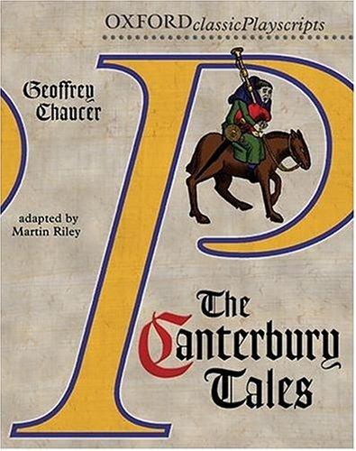 The Canterbury Tales, Oxford Playscripts