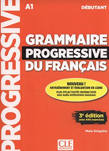Grammaire progressive du français ; FLE ; débutant