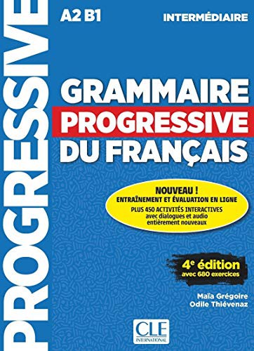 Grammaire progressive du français ; intermédiaire ;
A2 ; B1