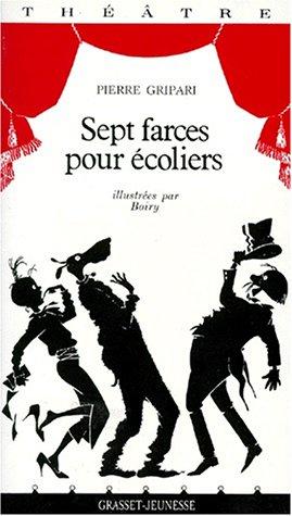 Sept farces pour écolier
